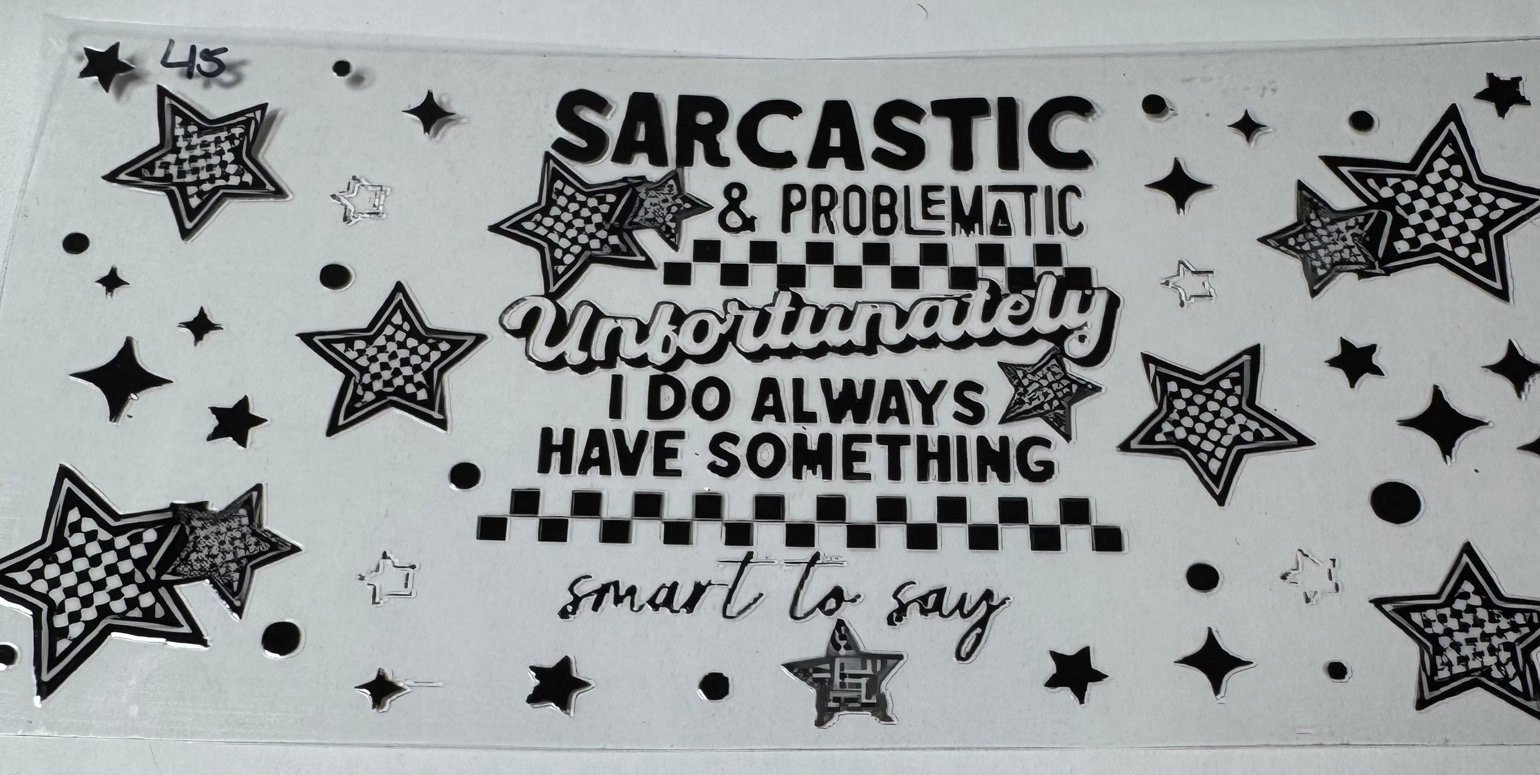 DTF Wraps - Sayings & Sarcastic